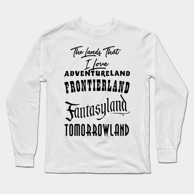 The Lands That I Love Long Sleeve T-Shirt by VirGigiBurns